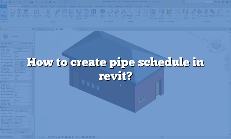 How to create pipe schedule in revit?