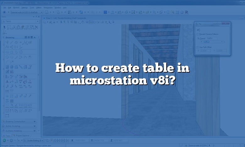 How to create table in microstation v8i?