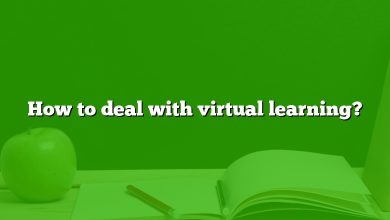 How to deal with virtual learning?