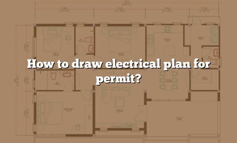 How To Draw Electrical Plans For Permit