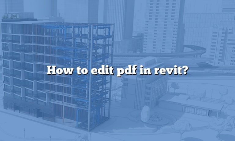 how-to-edit-pdf-in-revit