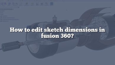 How to edit sketch dimensions in fusion 360?