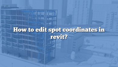 How to edit spot coordinates in revit?