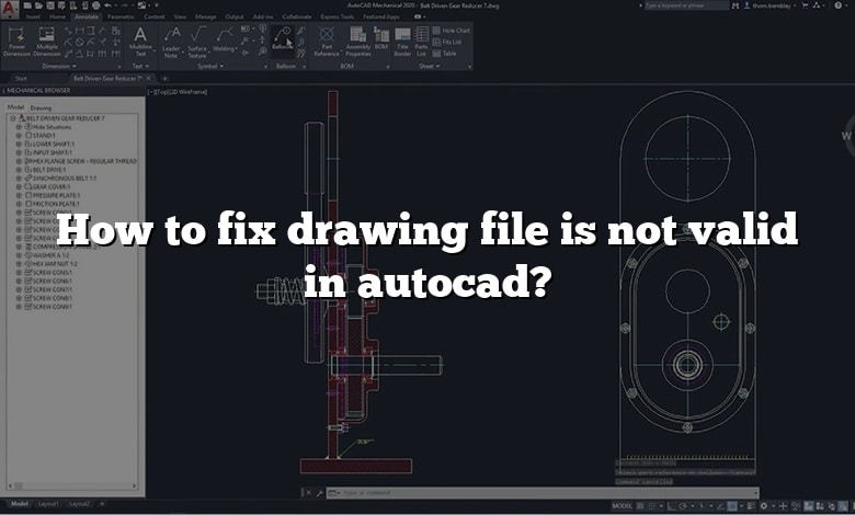 How to fix drawing file is not valid in autocad?