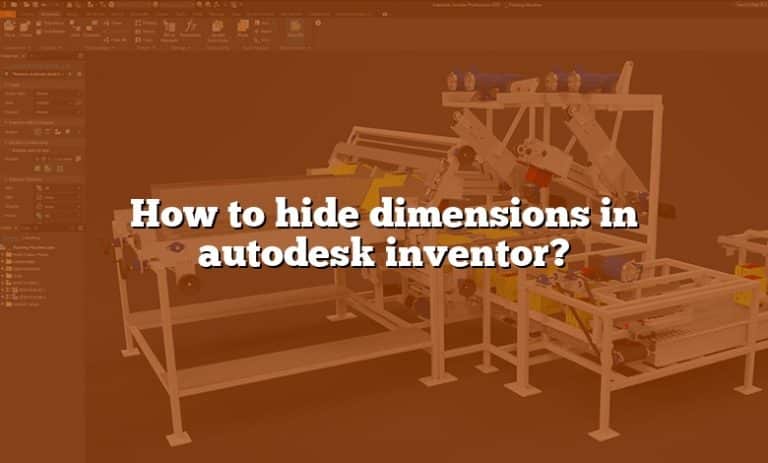 how-to-hide-dimensions-in-autodesk-inventor