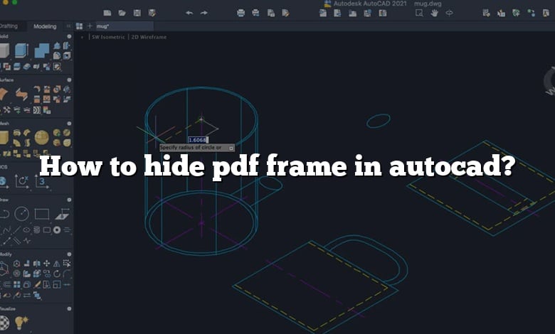 How to hide pdf frame in autocad?