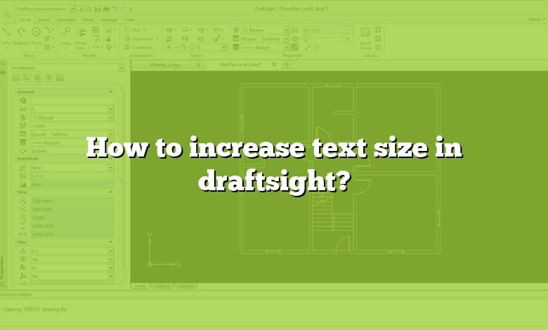 how-to-increase-text-size-in-draftsight-answer-2022