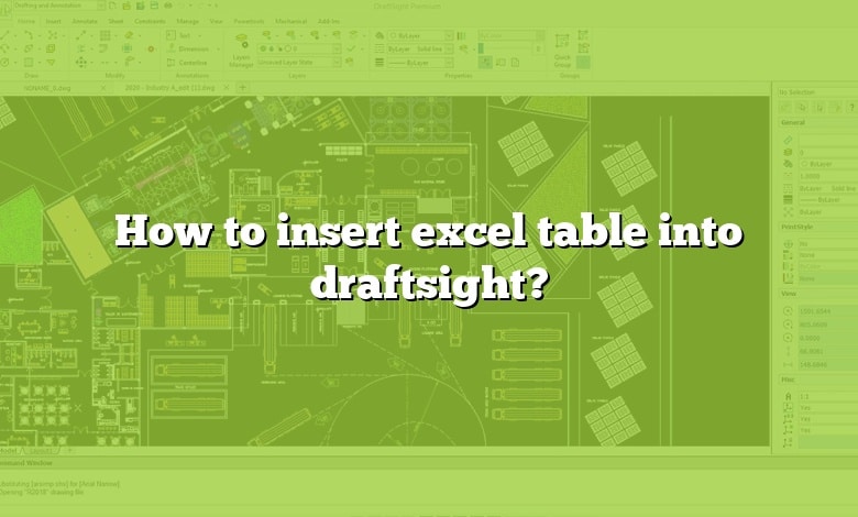 how-to-insert-excel-table-into-draftsight-answer-2022