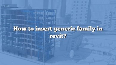 How to insert generic family in revit?