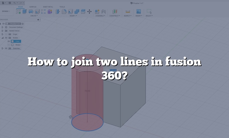 how-to-join-two-lines-in-fusion-360-answer-2022