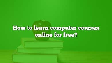 How to learn computer courses online for free?