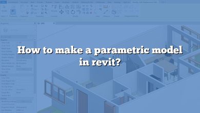 How to make a parametric model in revit?