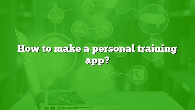 How to make a personal training app?