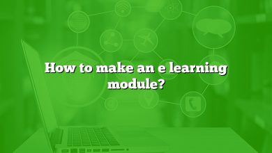 How to make an e learning module?