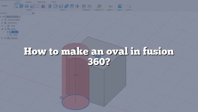 How to make an oval in fusion 360?