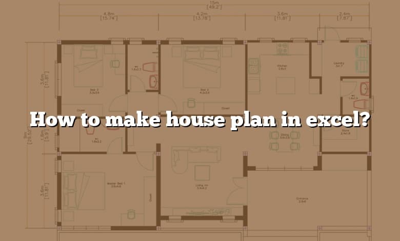 How to make house plan in excel?