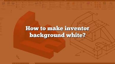 How to make inventor background white?