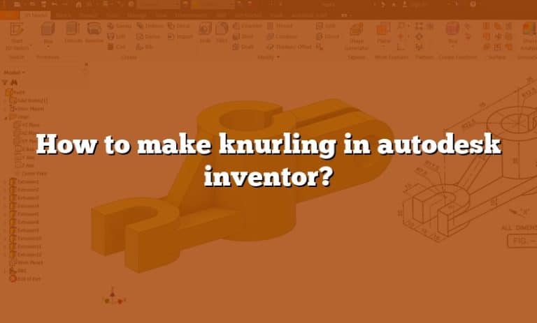 How To Make Knurling In Autodesk Inventor?