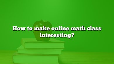 How to make online math class interesting?