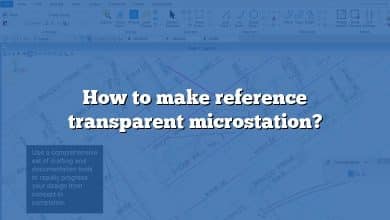 How to make reference transparent microstation?