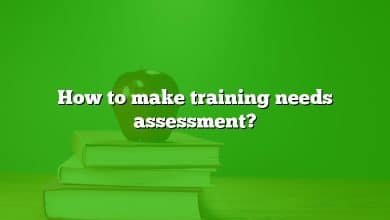 How to make training needs assessment?