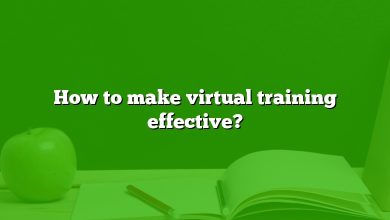 How to make virtual training effective?