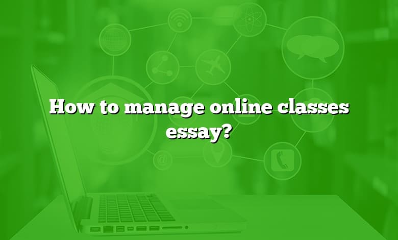 adjustment in online class essay