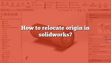 How to relocate origin in solidworks?