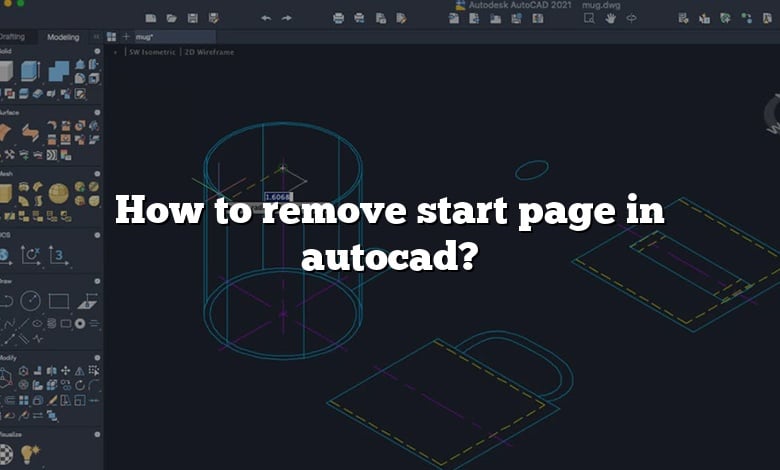 How to remove start page in autocad?