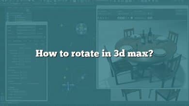 How to rotate in 3d max?