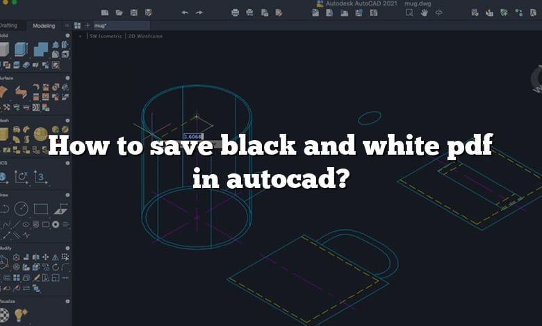 How to save black and white pdf in autocad?