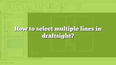 How to select multiple lines in draftsight?