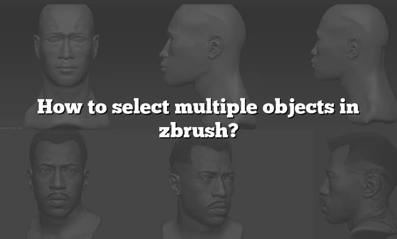 how do you select an object in zbrush