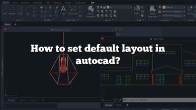 How to set default layout in autocad?