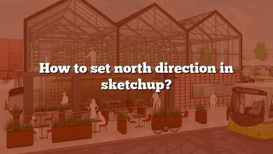 How to set north direction in sketchup?