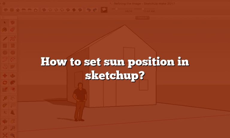 how-to-set-sun-position-in-sketchup