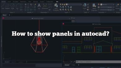 How to show panels in autocad?