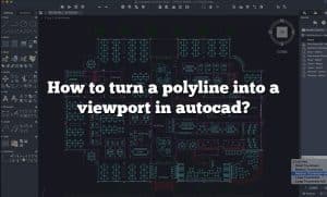 How to turn a polyline into a viewport in autocad?