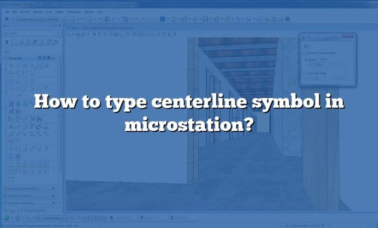 how-to-type-centerline-symbol-in-microstation-answer-2022