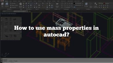 How to use mass properties in autocad?