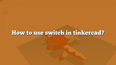 How to use switch in tinkercad?