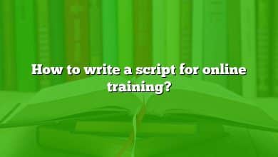 How to write a script for online training?