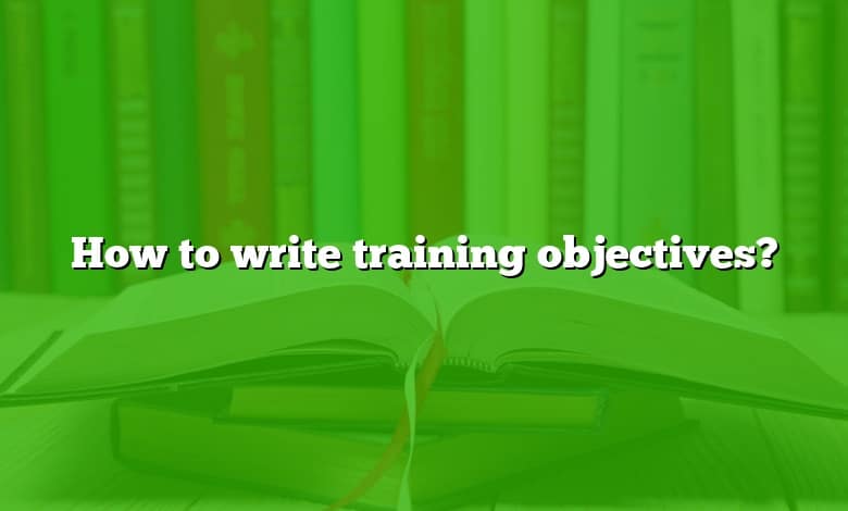 How to write training objectives?