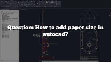 Question: How to add paper size in autocad?