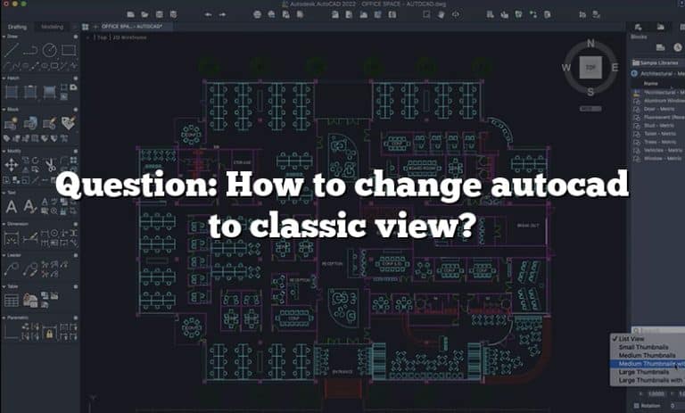 question-how-to-change-autocad-to-classic-view