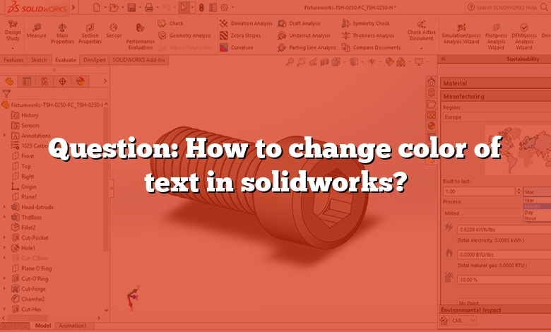 question-how-to-change-color-of-text-in-solidworks-answer-2022