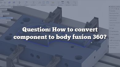 Question: How to convert component to body fusion 360?