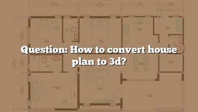 Question: How to convert house plan to 3d?