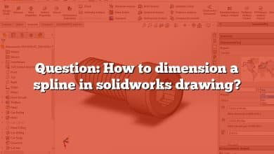 Question: How to dimension a spline in solidworks drawing?