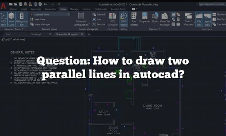 Question: How to draw two parallel lines in autocad? [Answer] 2022
